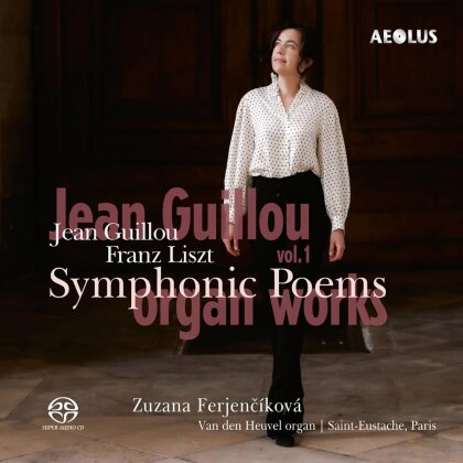 Jean Guillou (*1930), Franz Liszt (1811-1886) & Zuzana Ferjencíková - Symphonic Poems (2 Hybrid SACDs)