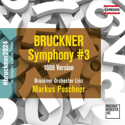 Anton Bruckner (1824-1896), Markus Poschner & ORF Vienna Radio Symphony Orchestra - Symphony #3 (1889 Version)