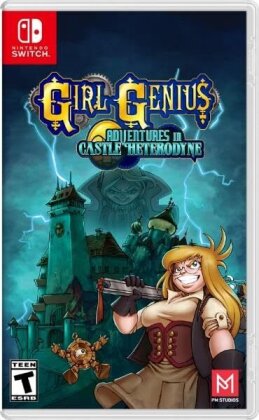 Girl Genius - Adventures In Castle Heterodyne