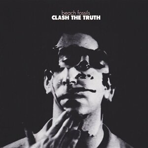 Beach Fossils - Clash The Truth (2024 Reissue, 10th Anniversary Edition, Colored, LP)