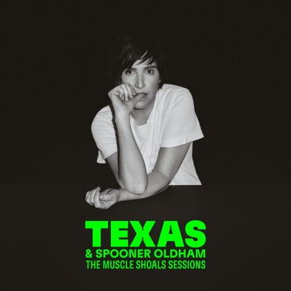 Texas & Oldham Spooner - The Muscle Shoals Sessions