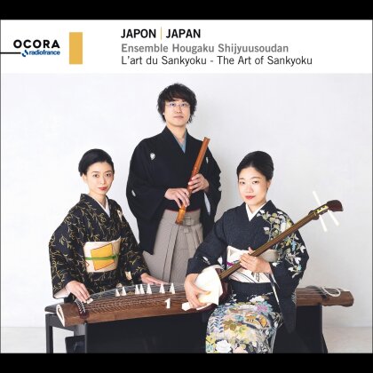 Ensemble Hougaku Shijyuusoudan - Reison Kuroda (Sh - Japon//Japan: The Art of Sankyoku