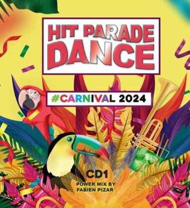 Hit Parade Dance Carnival 2024 (2 CDs)