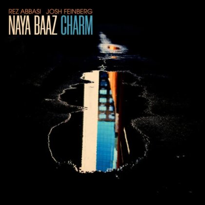 Naya Baaz, Rez Abbasi & Josh Feinberg - Charm (2024 Reissue, Whirlwind Recordings, Colored, LP)