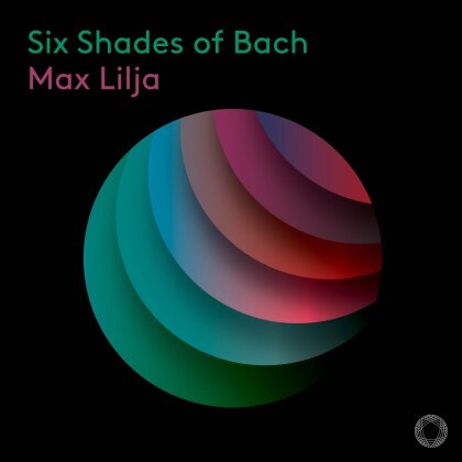 Johann Sebastian Bach (1685-1750) & Max Lilja - Six Shades of Bach - arr. Max Lilja