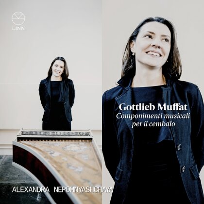 Gottlieb Muffat (1690-1770) & Alexandra Nepomnyashchaya - Componimenti musicali per il cembalo (2 CDs)