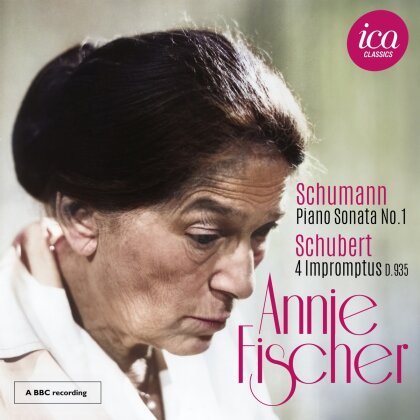 Robert Schumann (1810-1856), Franz Schubert (1797-1828) & Annie Fischer - Schumann: Piano Sonata No.1 - Schubert: 4 Impromptus