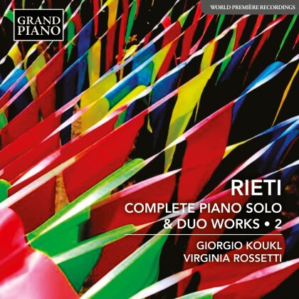 Vittorio Rieti (1898-1994), Giorgio Koukl & Virginia Rossetti - Complete Piano Solo & Duo Works - Vol.2