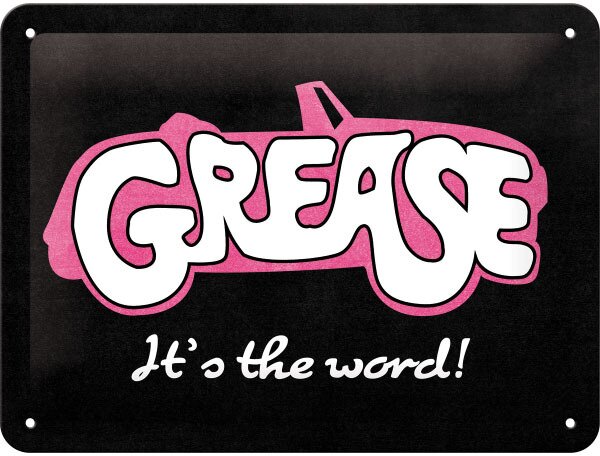 Grease - It's the word Blechschild 15 x 20cm