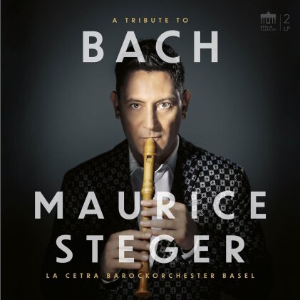 Maurice Steger & La Cetra Barockorchester Basel - A Tribute To Bach (2 LPs)