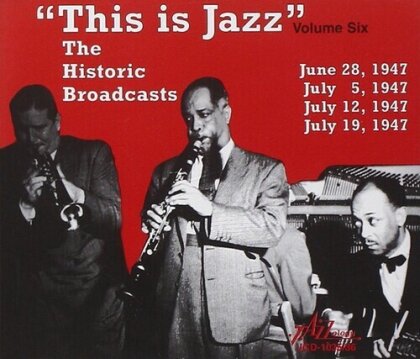 This Is Jazz The Historic Broadcasts Vol. 6 (2 CD)