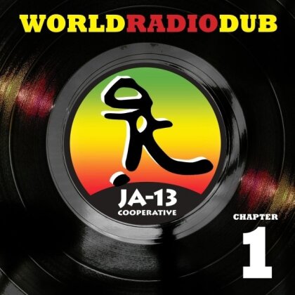 JA-13 - World Radio Dub Chapter One (LP)