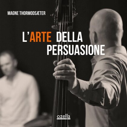 Magne Thormodsæter - LArte Della Persuasione (LP)
