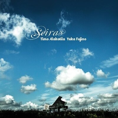 Timo Alakotila & Yuka Fujino - Seiras