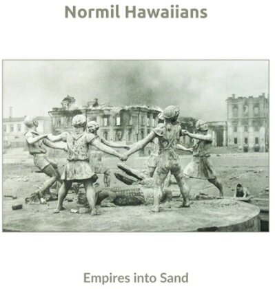 Normil Hawaiians - Empires Into Sand (LP)