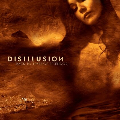 Disillusion - Back To Times Of Splendor (2024 Reissue, Edizione 20° Anniversario)