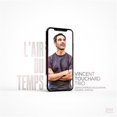 Vincent Touchard - L'Air Du Temps