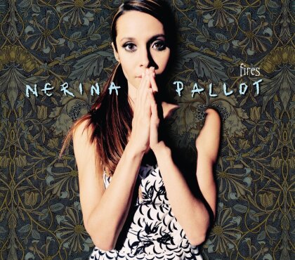 Nerina Pallot - Fires (2024 Reissue, Versione Rimasterizzata)