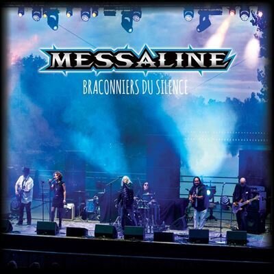 Messaline - Braconniers Du Silence