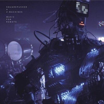 Squarepusher & Z-Machines - Music For Robots (2024 Reissue, Beat Records)