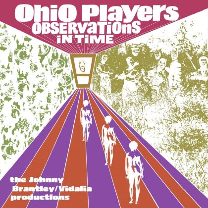 Ohio Players - Observations In Time: The Johnny Brantley/Vidalia