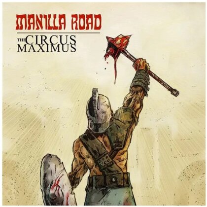 Manilla Road - The Circus Maximus (2024 Reissue, High Roller Records, Splatter Vinyl, 2 LPs)