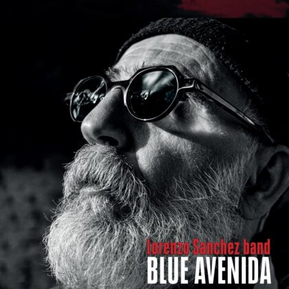 Lorenzo Sanchez Band - Blue Avenida