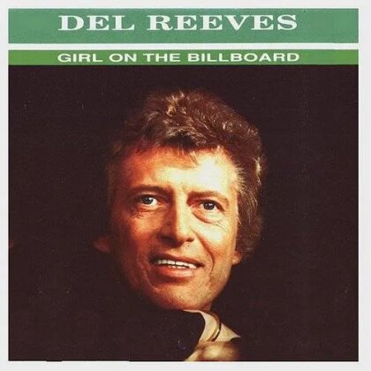 Del Reeves - Girl On The Billboard (CD-R, Manufactured On Demand)