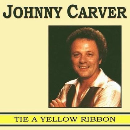 Johnny Carver - Tie A Yellow Ribbon (CD-R, Manufactured On Demand)