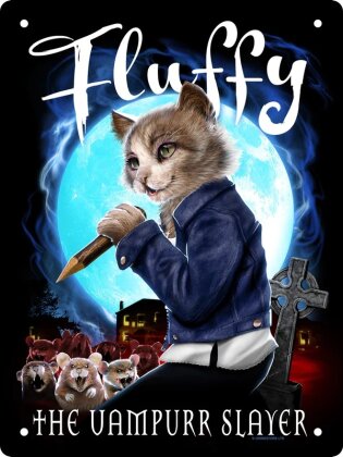 Horror Cats: Fluffy The Vampurr Slayer - Mini Tin Sign