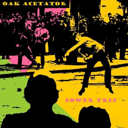 Oak Acetator - Power Trip (LP)