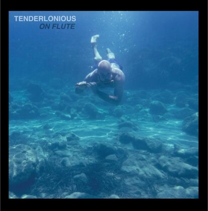 Tenderlonious - On Flute (2024 Reissue, LP)