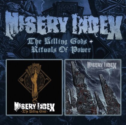 Misery Index - The Killing Gods / Rituals Of Power (2 CD)