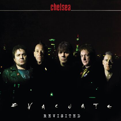 Chelsea - Evacuate Revisited (LP)