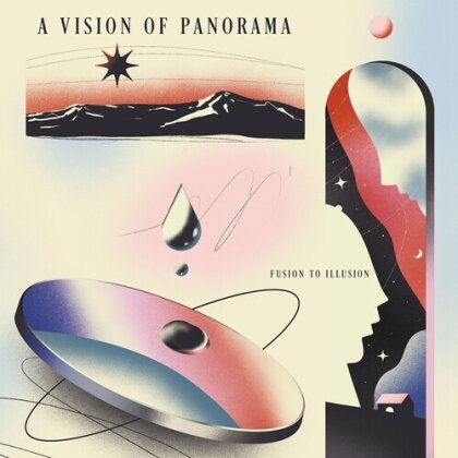 A Vision Of Panorama - Fusion To Illusion (LP)