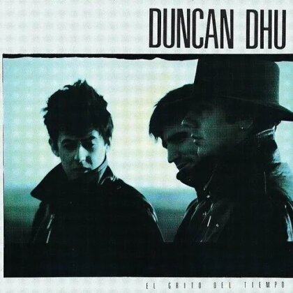 Duncan Dhu - El Grito Del Tiempo (2024 Reissue, WEA Spain, LP)