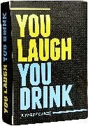 You Laugh - You Drink