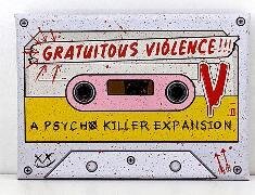 Psycho Killer Gratuitous Violence Expansion
