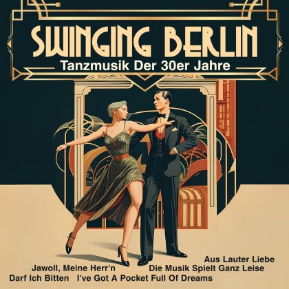 Goldene Sieben - Swinging Berlin - Tanzmusik Der 30er Jahre (LP)