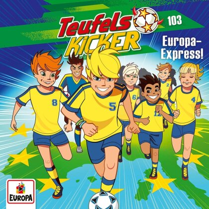 Teufelskicker - Folge 103: Europa-Express!