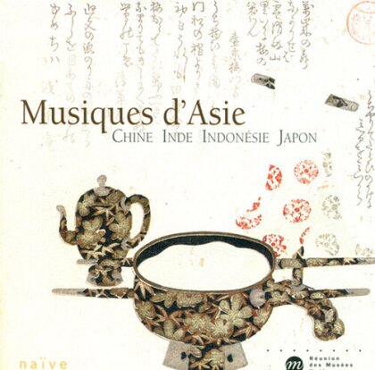 Musique d'Asie - Chine, Inde; Indonesie, Japon
