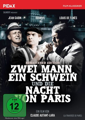 Zwei Mann, ein Schwein und die Nacht von Paris (1956) (Pidax Film-Klassiker, Versione Rimasterizzata)
