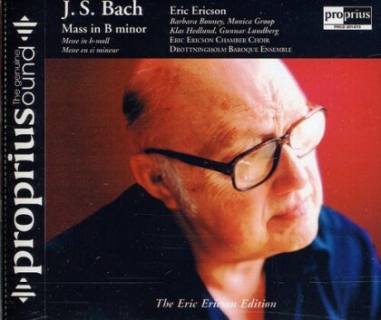 Johann Sebastian Bach (1685-1750), Eric Ericson & Drottingholm Baroque Ensemble - Mass In B Minor