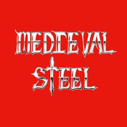 Medieval Steel - --- (High Roller Records, LP)