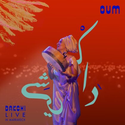 Oum Dakchi - Live In Marrakech (2 LPs)