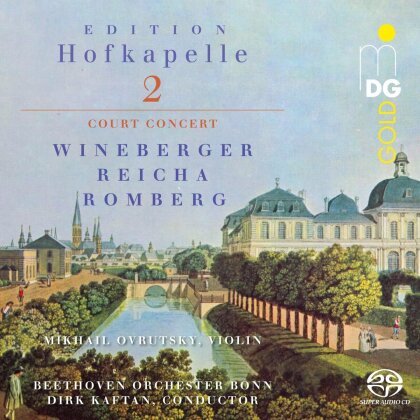 Beethoven Orchester Bonn, Anton Reicha (1770-1836), Andreas Romberg (1767-1821), Paul Wineberger (1751-1821), … - Reiche, Romberg & Wineberger: Edition Hofkapelle, Vol. 2