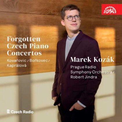 Karel Kovarovic, Borkovec, Vitezslava Kapralova (1915-1940), Robert Jindra, … - Forgotten Czech Piano Concertos