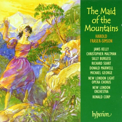 Harold Fraser-Simson (1872-1944), Ronald Corp (*1951) & New London Orchestra - The Maid of the Mountains
