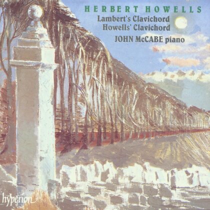 Herbert Howells (1892-1983) & John McCabe (1939-2015) - Lambert's Clavichord - Howells' Clavichord