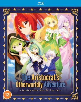The Aristocrat's Otherworldly Adventure: Serving Gods Who Go Too Far - The Complete Season (2 Blu-rays)